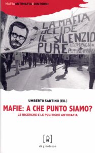 Mafie: a che punto siamo?